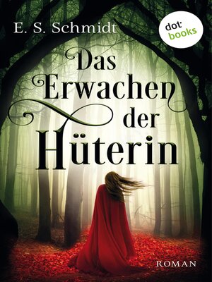 cover image of Das Erwachen der Hüterin--Die Chroniken der Wälder
